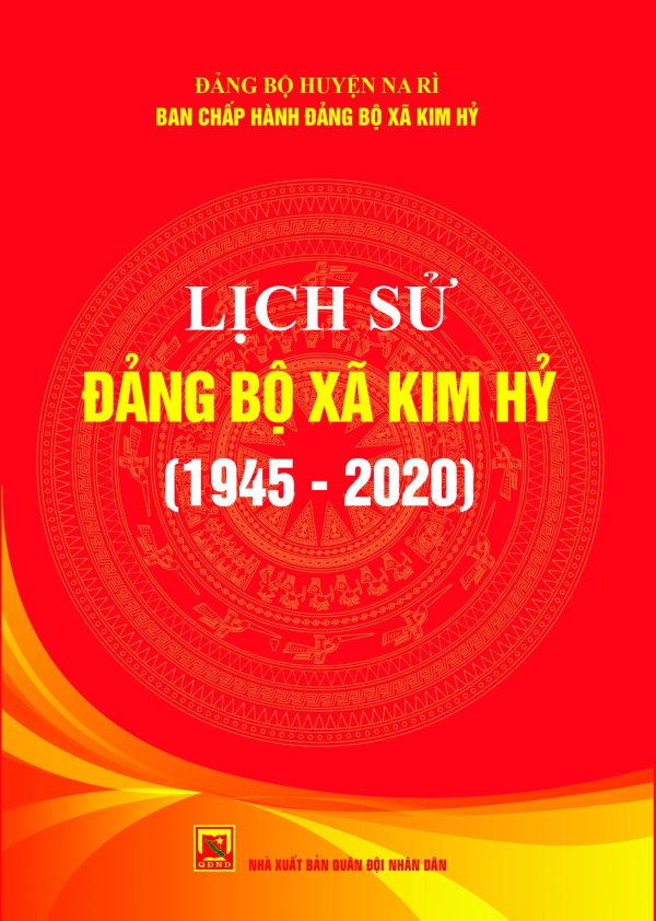 Lịch sử Đảng bộ xã Kim Hỷ (1945-2020)