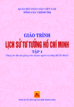 Giáo trình lịch sử tư tưởng Hồ Chí Minh – tập 1 (dùng cho đào tạo giảng viên chuyên ngành tư tưởng Hồ Chí Minh)