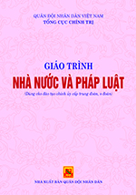 Giáo trình Nhà nước và pháp luật  (dùng cho đào tạo cán bộ quân sự trình độ đại học văn bằng 2 ngành quân sự cơ sở )