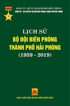 Lịch sử Bộ đội biên phòng thành phố Hải Phòng (1959 – 2019)
