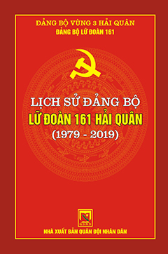 Lịch sử Đảng bộ Lữ đoàn 161 Hải quân (1979 – 2019)