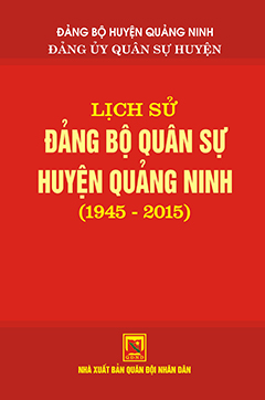 Lịch sử Đảng bộ quân sự huyện Quảng Ninh (1945 – 2015)