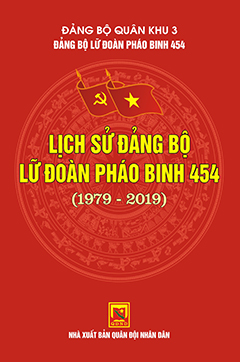 Lịch sử Đảng bộ Lữ đoàn pháo binh 454 (1979 – 2019)