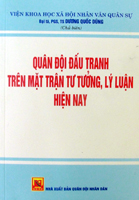 Quân đội đấu tranh trên mặt trận tư tưởng, lý luận hiện nay