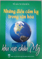Những điều cấm kỵ trong văn hóa khu vực châu Mỹ