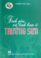 Tình yêu và Tình bạn ở Trường Sơn