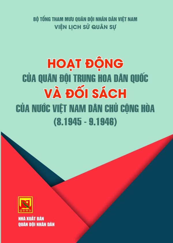 Hoạt động của Quân đội Trung hoa dân quốc và đối sách của nước Việt Nam dân chủ cộng hòa (8.1945 – 9.1946)