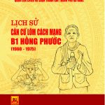 Lịch sử căn cứ lõm cách mạng B1 Hồng Phước (1960-1975)
