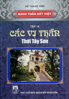 Bách thần đất Việt – tập 14: Các vị thần thời Tây Sơn
