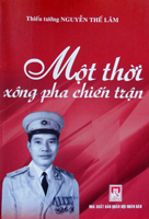 Một thời xông pha chiến trận (In lần 2)
