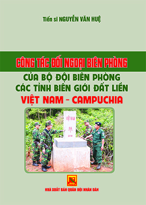 Công tác đối ngoại biên phòng của Bộ đội biên phòng các tỉnh biên giới đất liền Việt Nam – Campuchia