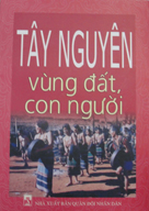 Tây Nguyên vùng đất con người