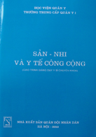 Sản – nhi và y tế cộng đồng (giáo trình giảng dạy y sĩ chuyên khoa)