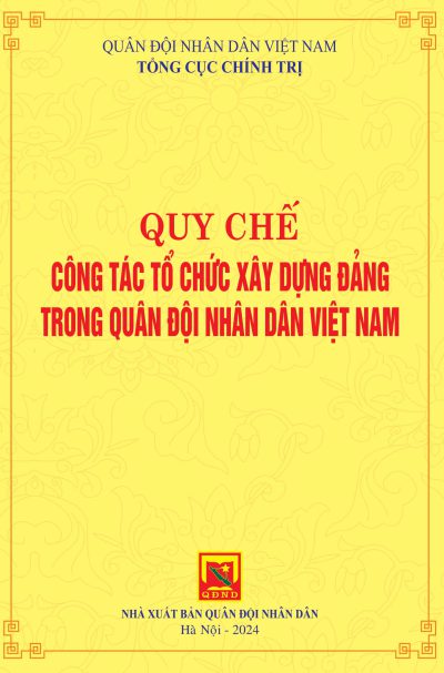 Quy chế công tác tổ chức xây dựng Đảng trong Quân đội nhân dân Việt Nam