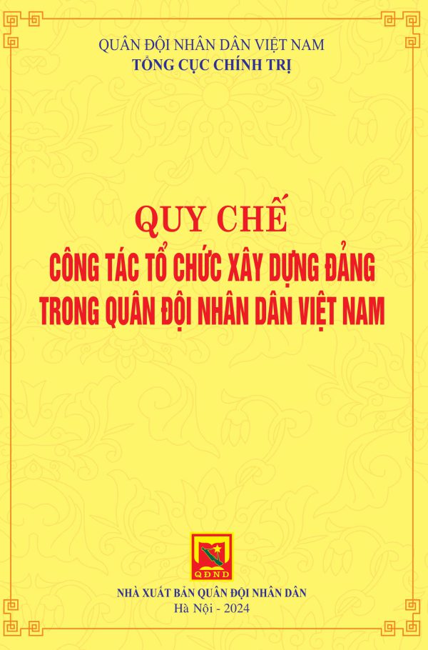 Quy chế công tác tổ chức xây dựng Đảng trong Quân đội nhân dân Việt Nam