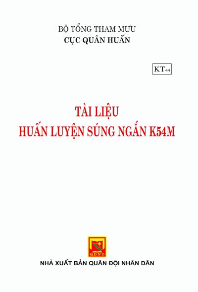 Tài liệu huấn luyện súng ngắn K54M