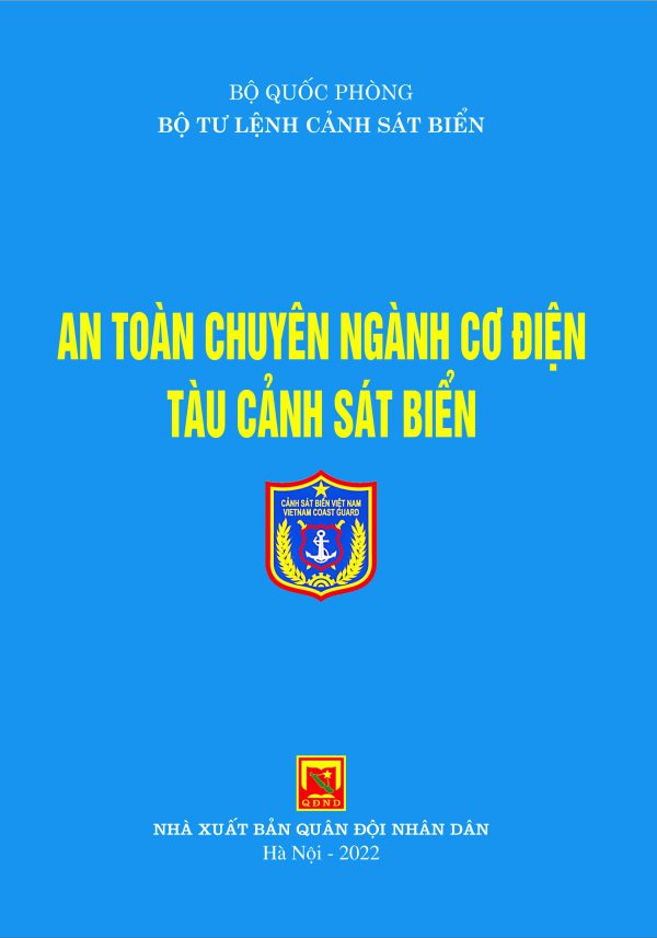 An toàn chuyên ngành cơ điện tàu cảnh sát biển