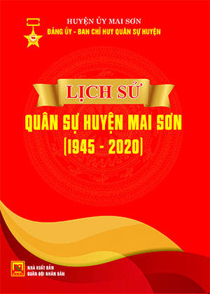 Lịch sử quân sự huyện Mai Sơn (1945-2020)