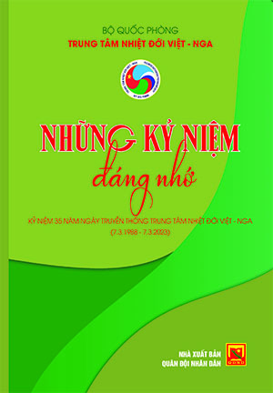 Những kỷ niệm đáng nhớ – Kỷ niệm 35 năm Ngày truyền thống Trung tâm Nhiệt đới Việt – Nga
