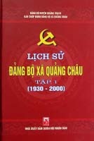 Lịch sử Đảng bộ xã Quảng Châu – tập 1 (1930-2000)