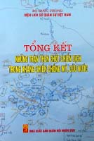 Tổng kết những trận đánh then chốt chiến dịch trong kháng chiến chống Mỹ, cứu nước