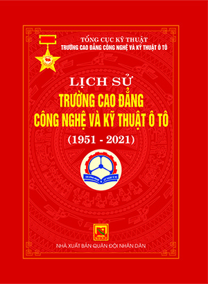 Lịch sử Trường Cao đẳng Công nghệ và Kỹ thuật Ô tô (1951-2021)