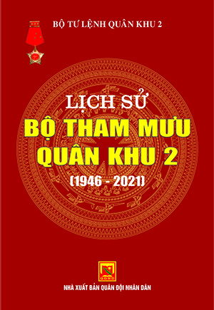 Lịch sử Bộ Tham mưu Quân khu 2 (1946 – 2021)