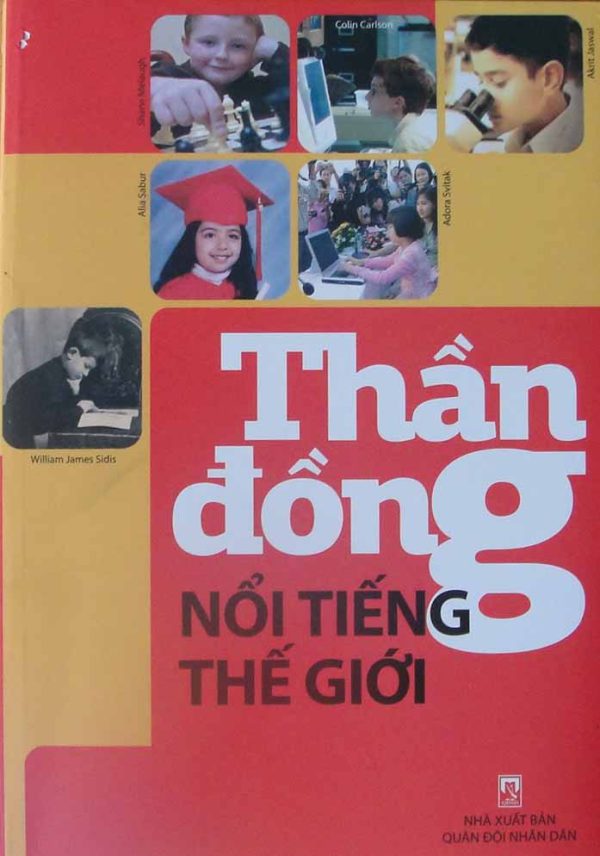Tìm hiểu về các thần đồng nổi tiếng thế giới