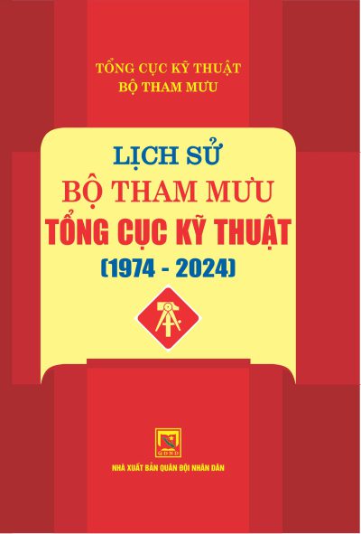 Lịch sử Bộ Tham mưu Tổng cục Kỹ thuật (1974-2024)