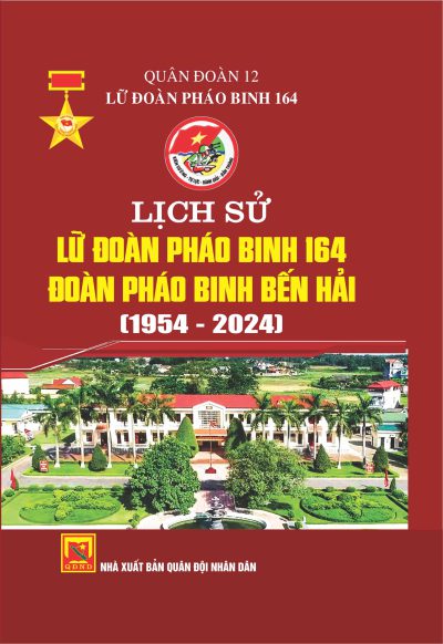 Lịch sử Lữ đoàn Pháo binh 164 – Đoàn Pháo binh Bến Hải (1954-2024)