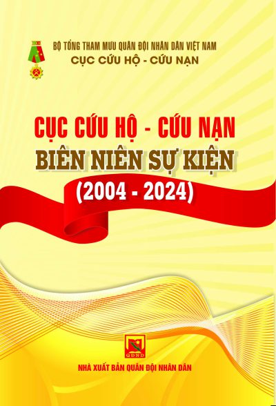 Cục Cứu hộ – cứu nạn – Biên niên sự kiện (2004-2024)