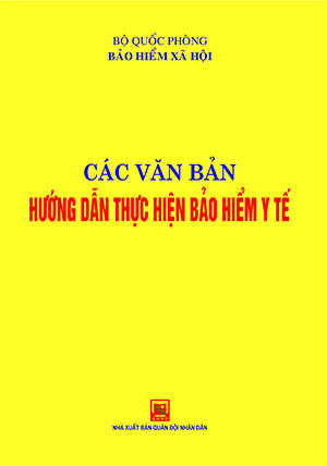 Các văn bản hướng dẫn thực hiện bảo hiểm y tế