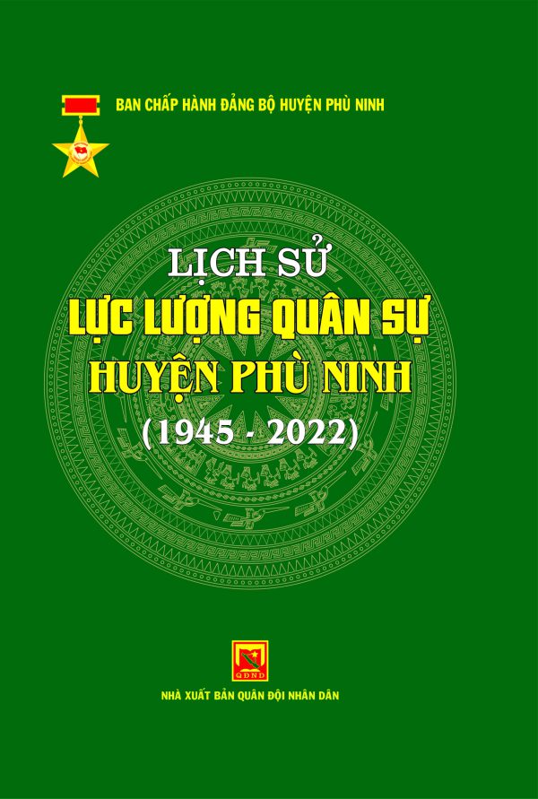 Lịch sử Lực lượng quân sự huyện Phù Ninh (1945-2022)