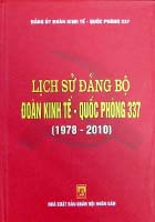 Lịch sử Đảng bộ Đoàn Kinh tế – Quốc phòng 337 (1978-2010)
