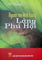 Người mẹ anh hùng làng Phú Hội