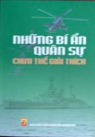 Những bí ẩn quân sự chưa thể giải thích
