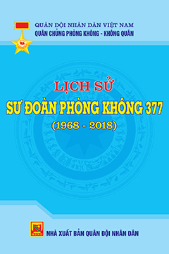 Lịch sử Sư đoàn phòng không 377 (1968 – 2018)