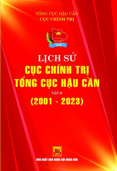 Lịch sử Cục Chính trị Tổng cục Hậu cần – Tập 2 (2001-2023)
