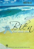 Biển vẫn bình yên (truyện ký)