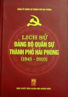Lịch sử Đảng bộ quân sự thành phố Hải Phòng (1945-2010)