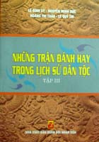 Những trận đánh hay trong lịch sử dân tộc (tập III)