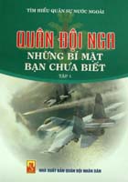Quân đội Nga những bí mật bạn chưa biết – tập 1