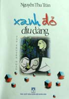 Xanh đỏ dịu dàng