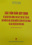 Các văn bản quy định về chế độ tiền lương, phụ cấp, trợ cấp, tiền ăn, BHXH, ưu đãi người có công với cách mạng và các chế độ chi tiêu khac