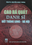 Cao Bá Quát danh sĩ đất Thăng Long – Hà Nội