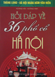Hỏi đáp về 36 phố cổ Hà Nội