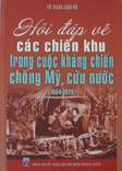 Hỏi đáp về các chiến khu trong cuộc kháng chiến chống Mỹ, cứu nước (1954 – 1975)