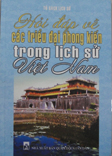Hỏi đáp về các triều đại phong kiến trong lịch sử Việt Nam