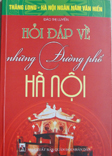 Hỏi đáp về những đường phố Hà Nội