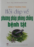 Hỏi đáp về phương pháp phòng, chống bệnh tật
